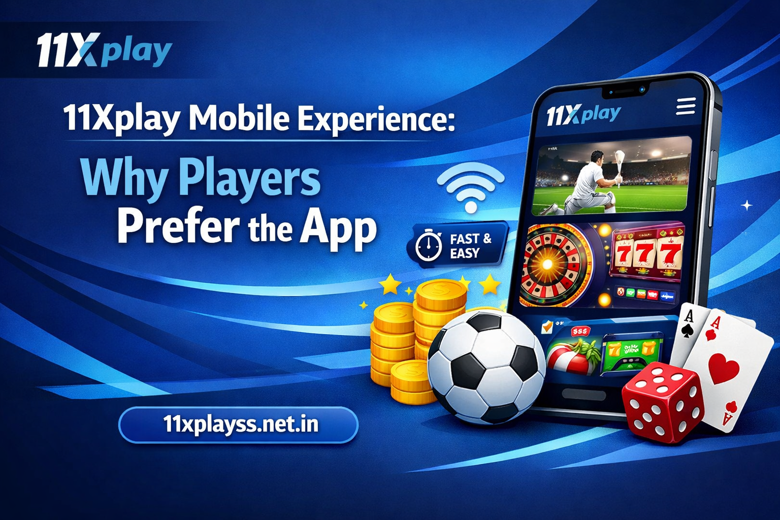 11Xplay Mobile Experience: Why Players Prefer the App