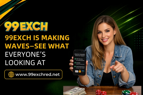 99Exch Decoded: Everything You Need Before You Dive In