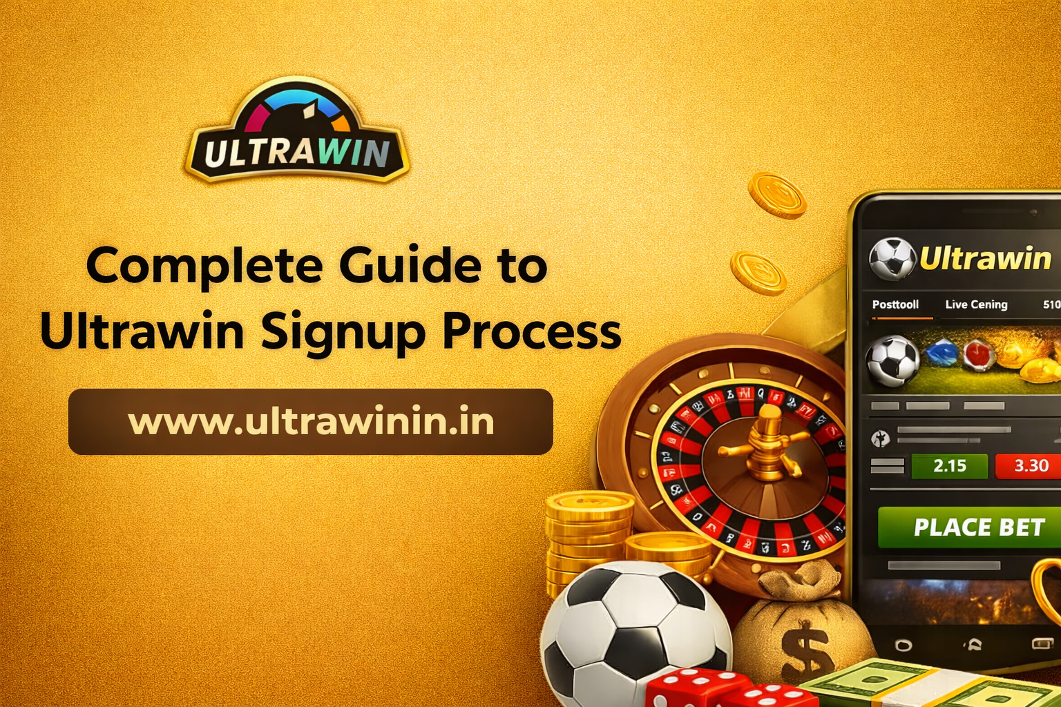 Complete Guide to Ultrawin Signup Process