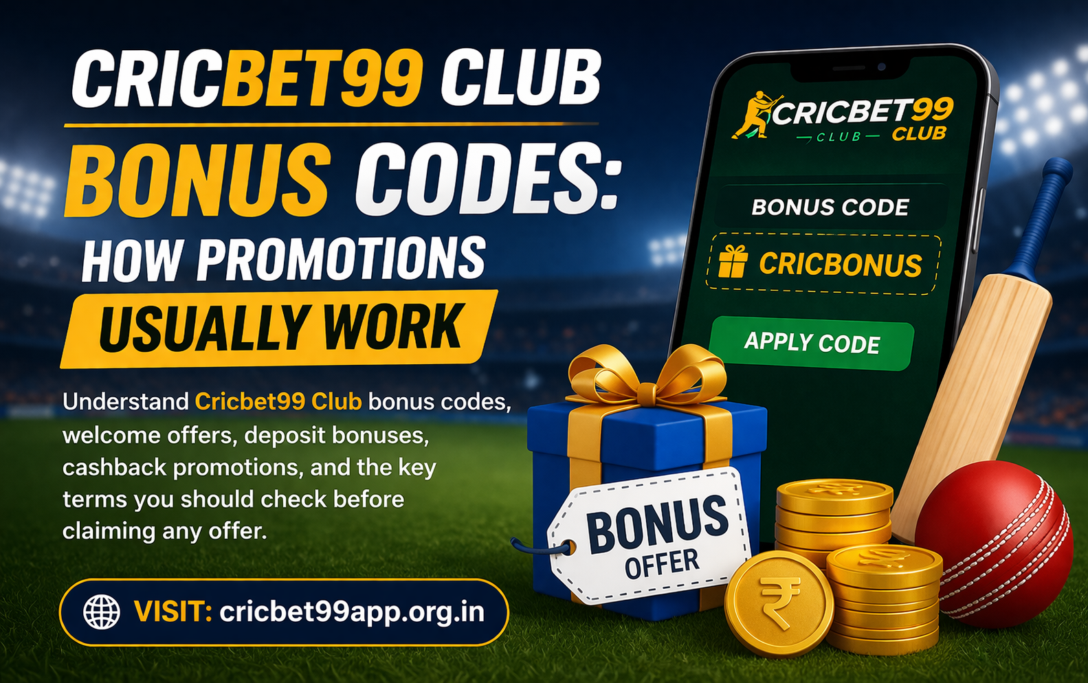 Cricbet99 Club Bonus Codes: How Promotions Usually Work
