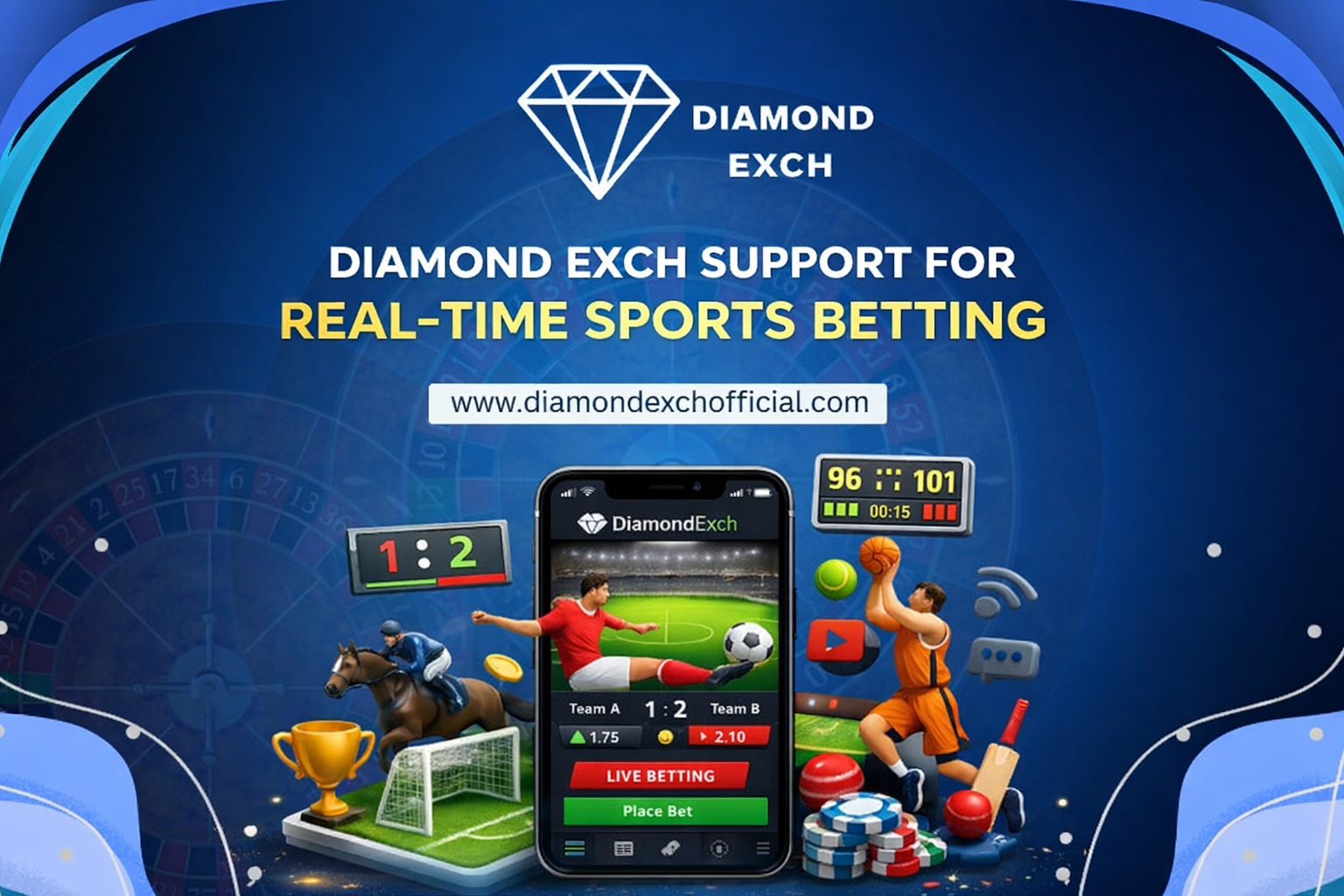 Diamond Exch Support for Real-Time Sports Betting
