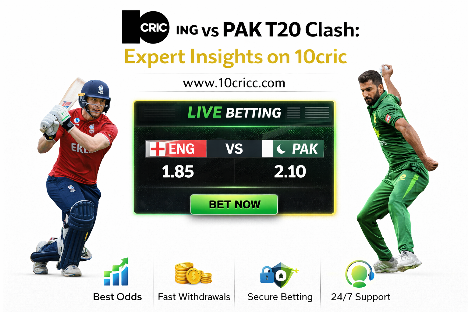 ENG vs PAK T20 Clash: Expert Insights on 10cric 