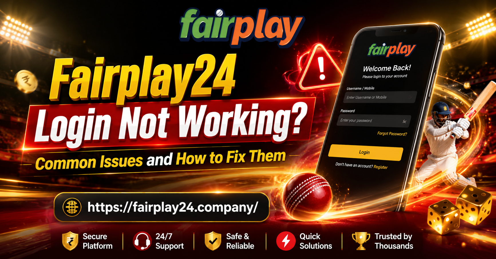 Fairplay24 Login Not Working? Common Issues and How to Fix Them