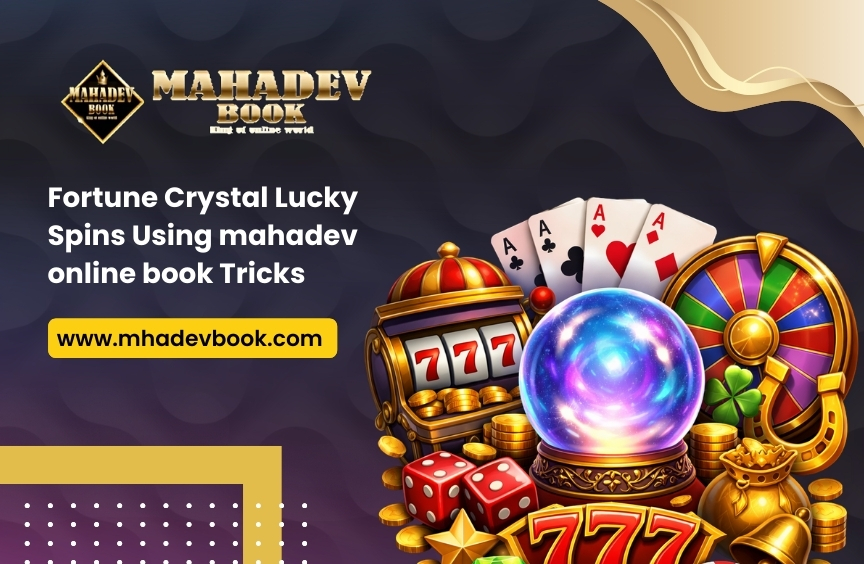 Fortune Crystal Lucky Spins Using mahadev online book Tricks