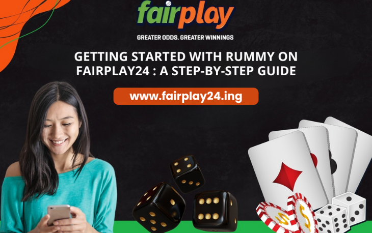 Getting Started with Rummy on Fairplay24: A Step-by-Step Guide