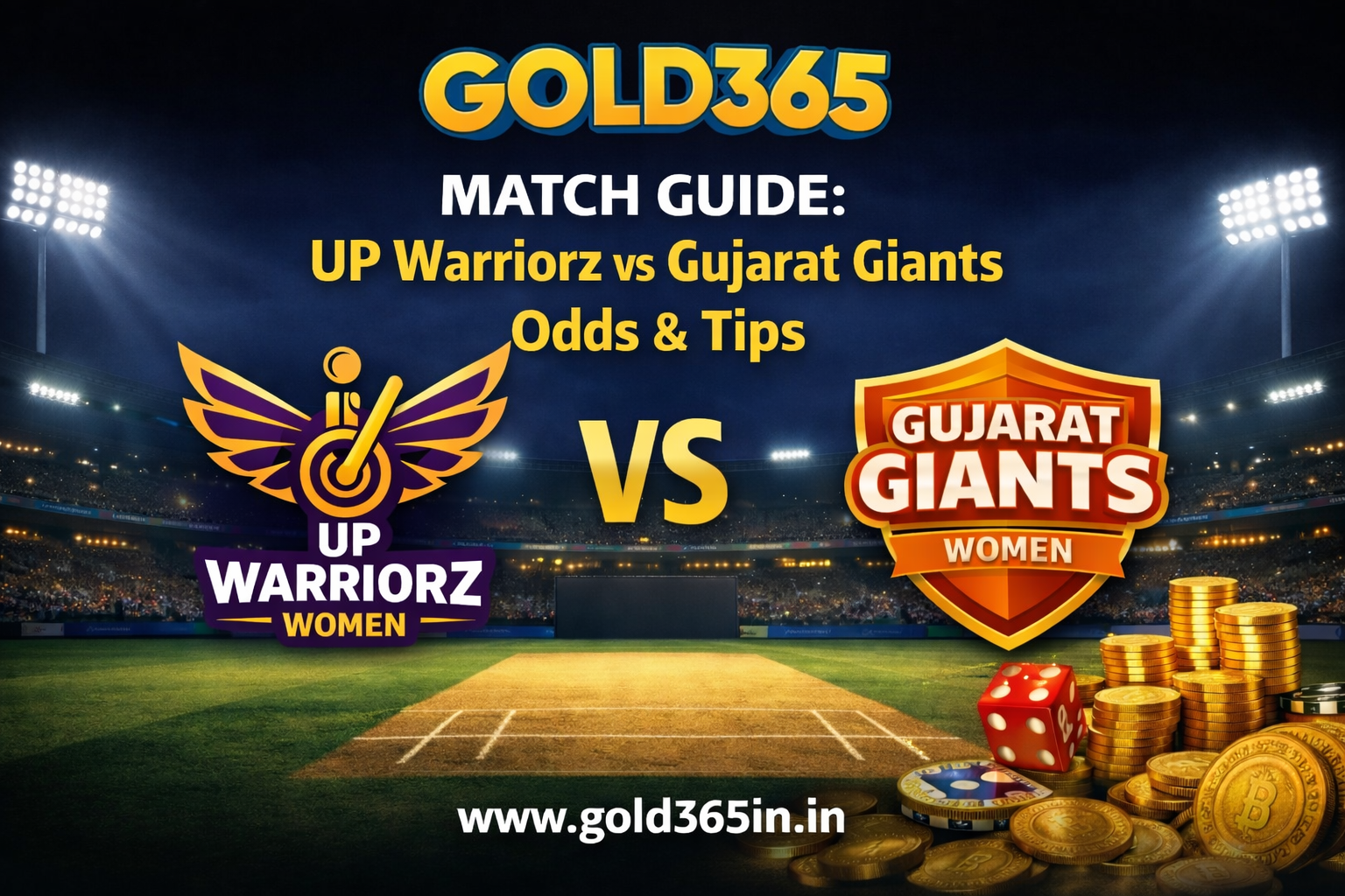 Gold365 Match Guide: UP Warriorz vs Gujarat Giants Odds & Tips