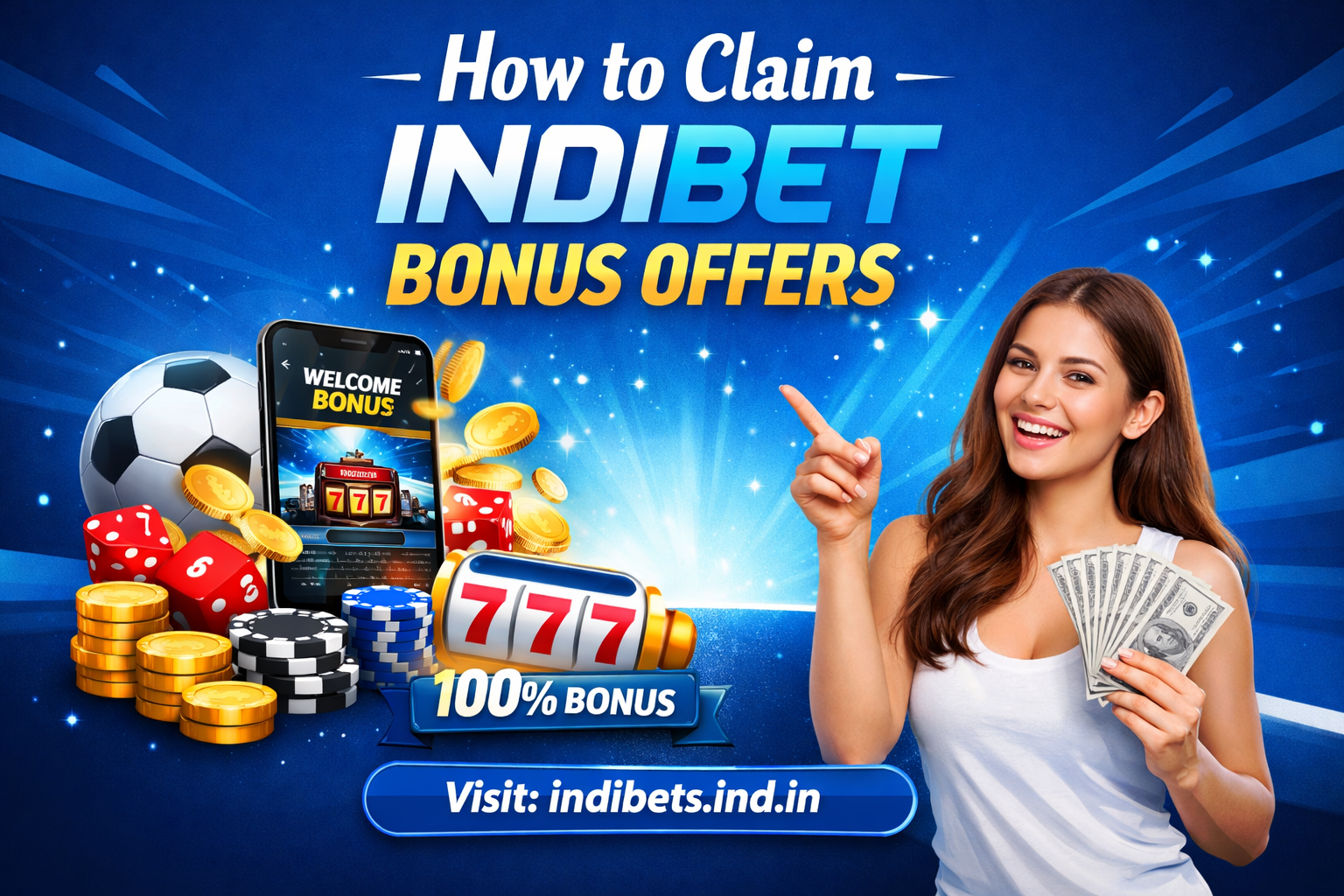 How to Claim Indibet Bonus Offers