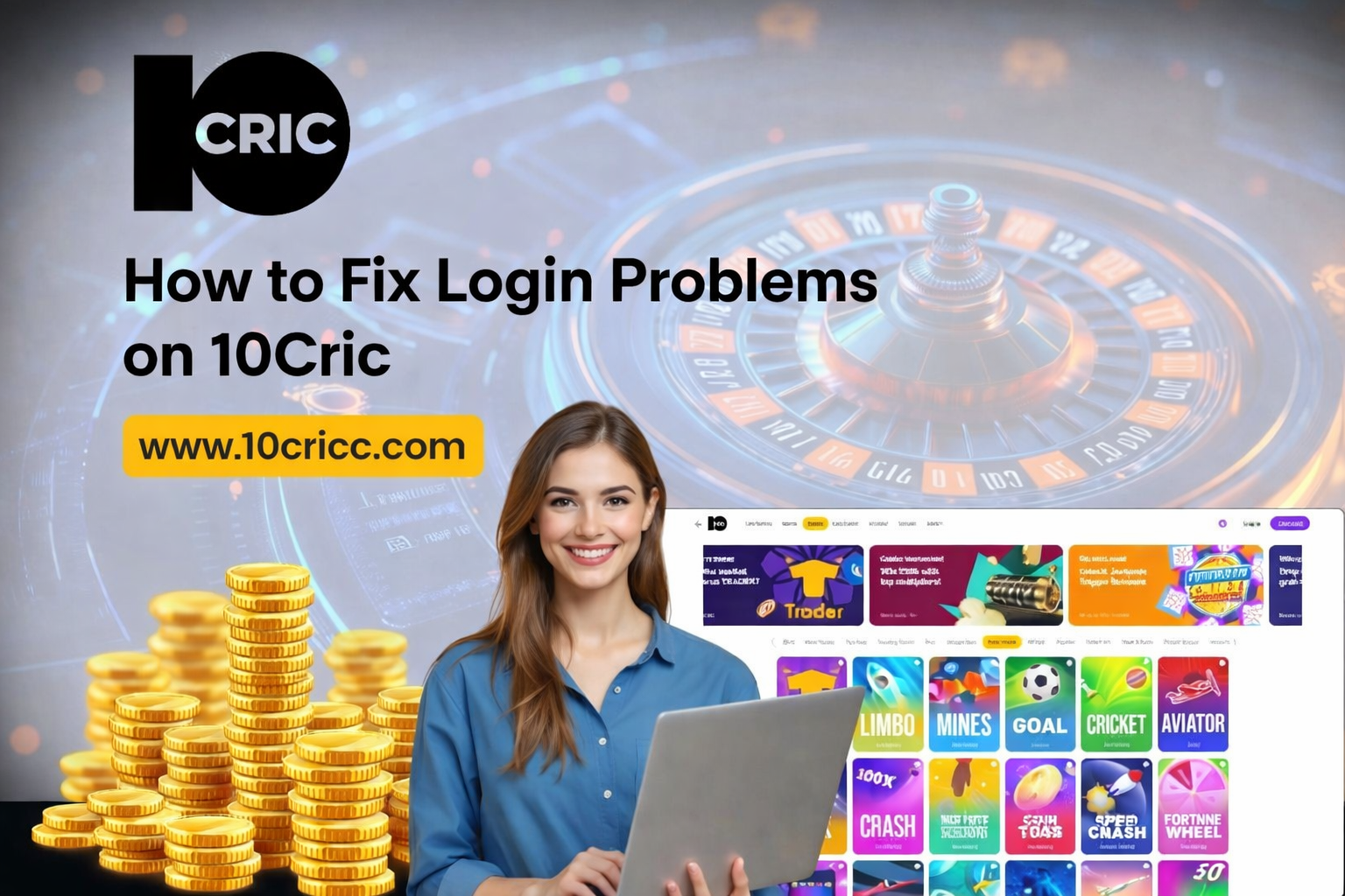 How To Fix Login Problems on 10cric