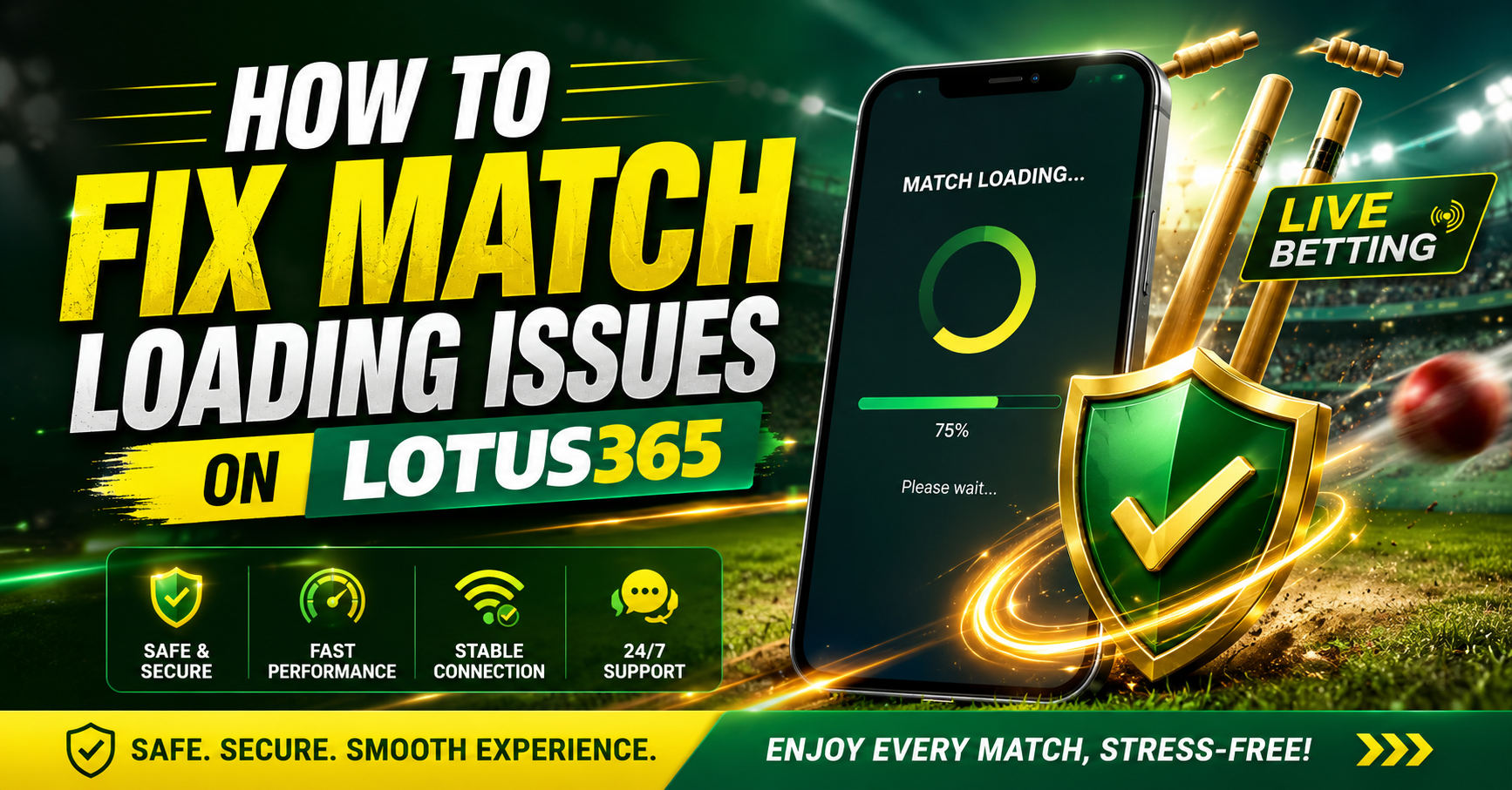 How to Fix Match Loading Issues on Lotus365?