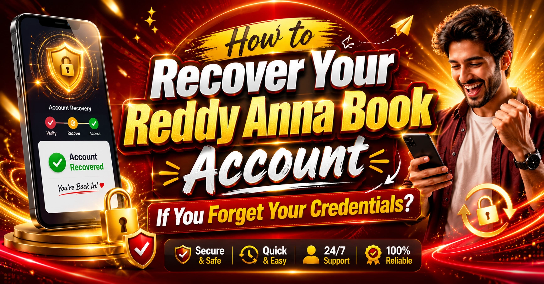 How to Recover Your Reddy Anna Book Account If You Forget Your Credentials?