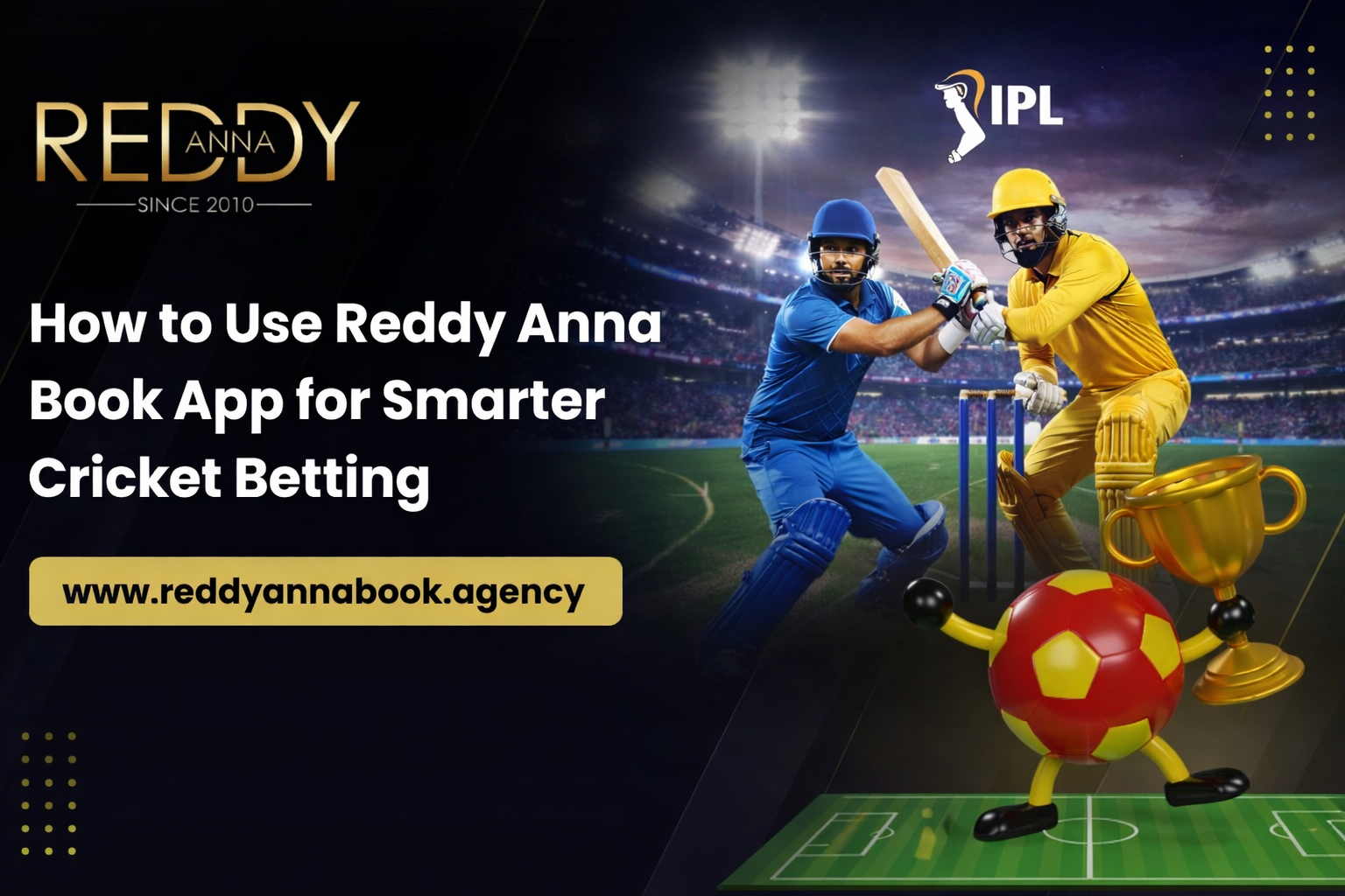 How to Use Reddy Anna Book App for Smarter Cricket Betting