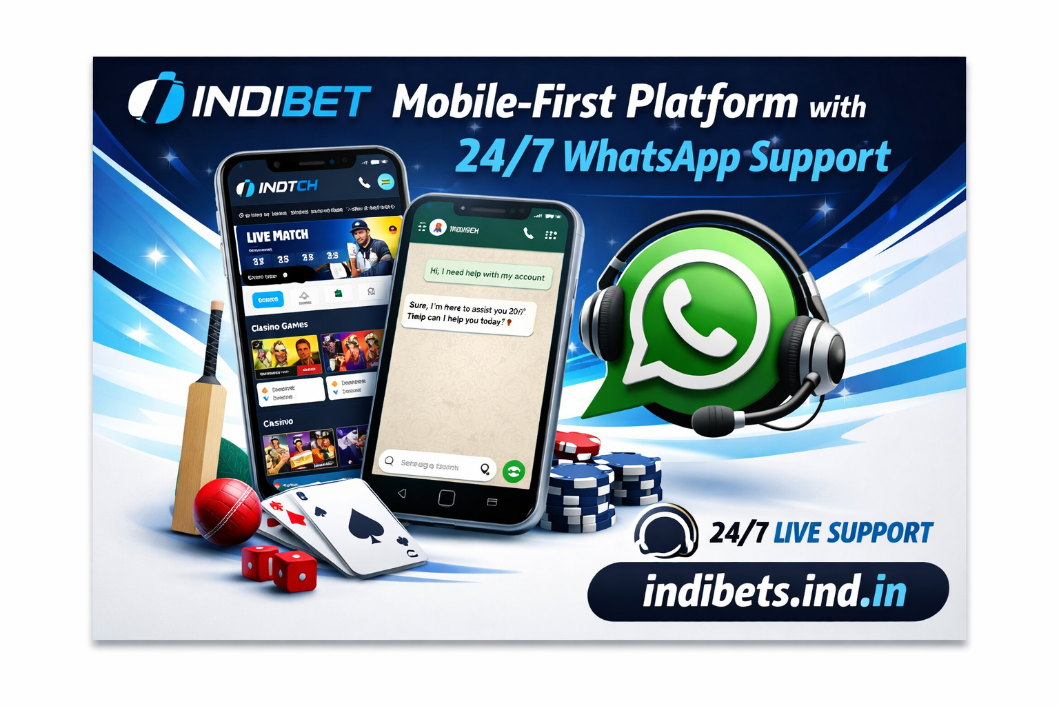 Indibet’s Mobile-First Platform with 24/7 WhatsApp Support