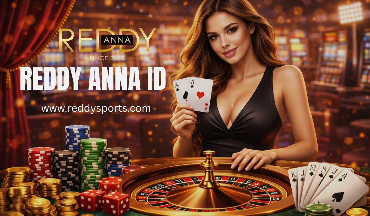 Reddy Anna ID Benefits: Why Users Need One