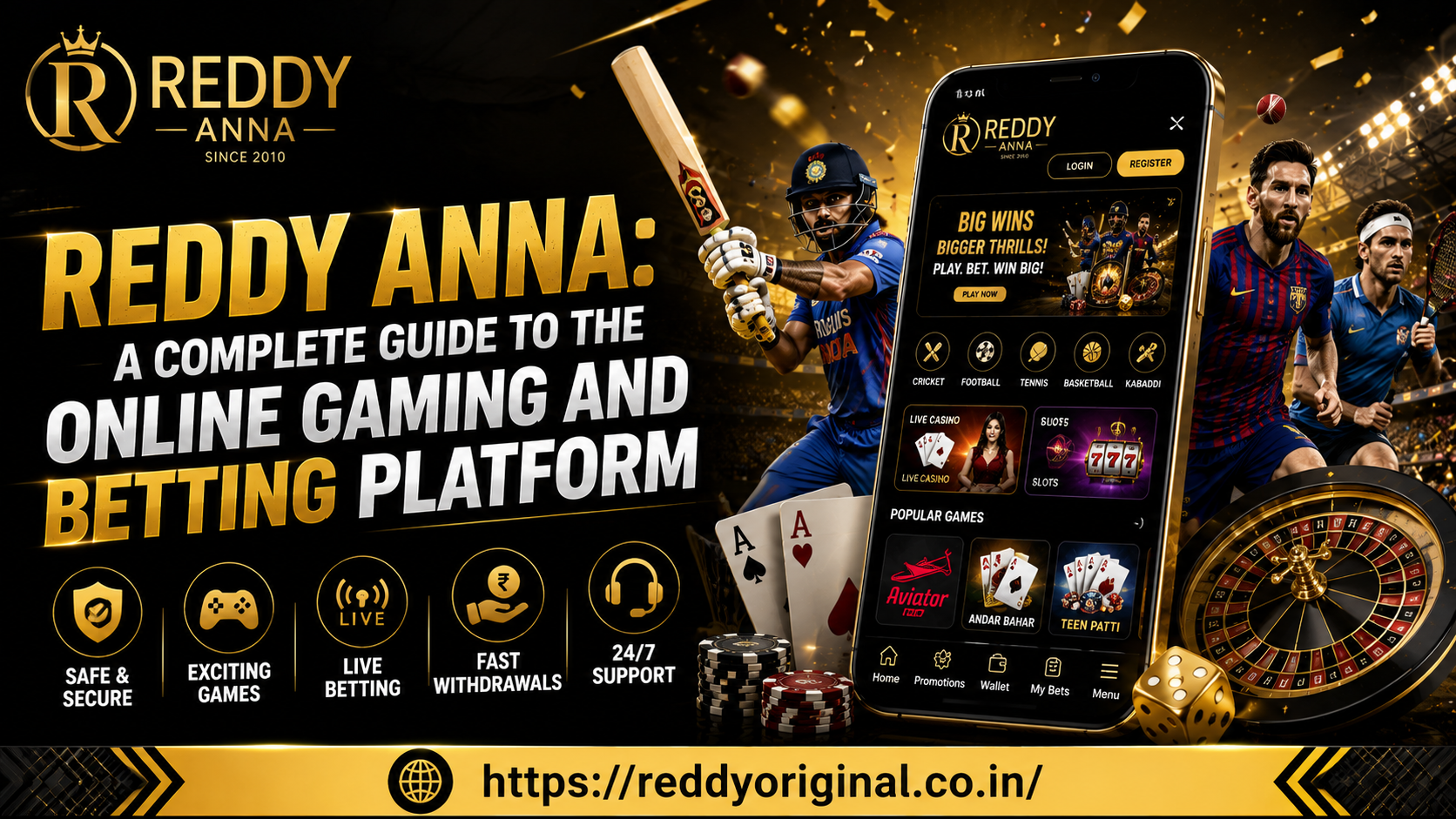Reddy Anna: A Complete Guide to the Online Gaming and Betting Platform