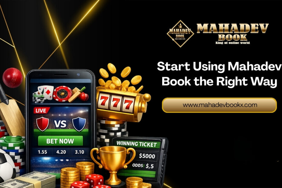 Start Using Mahadev Book the Right Way