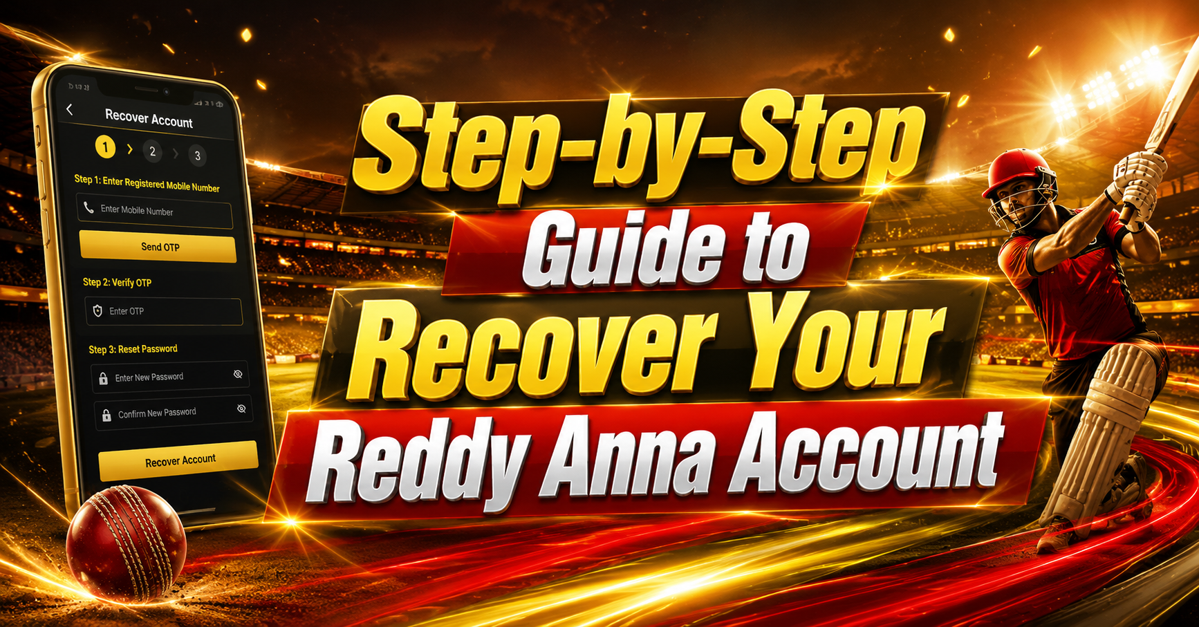 Step-by-Step Guide to Recover Your Reddy Anna Account