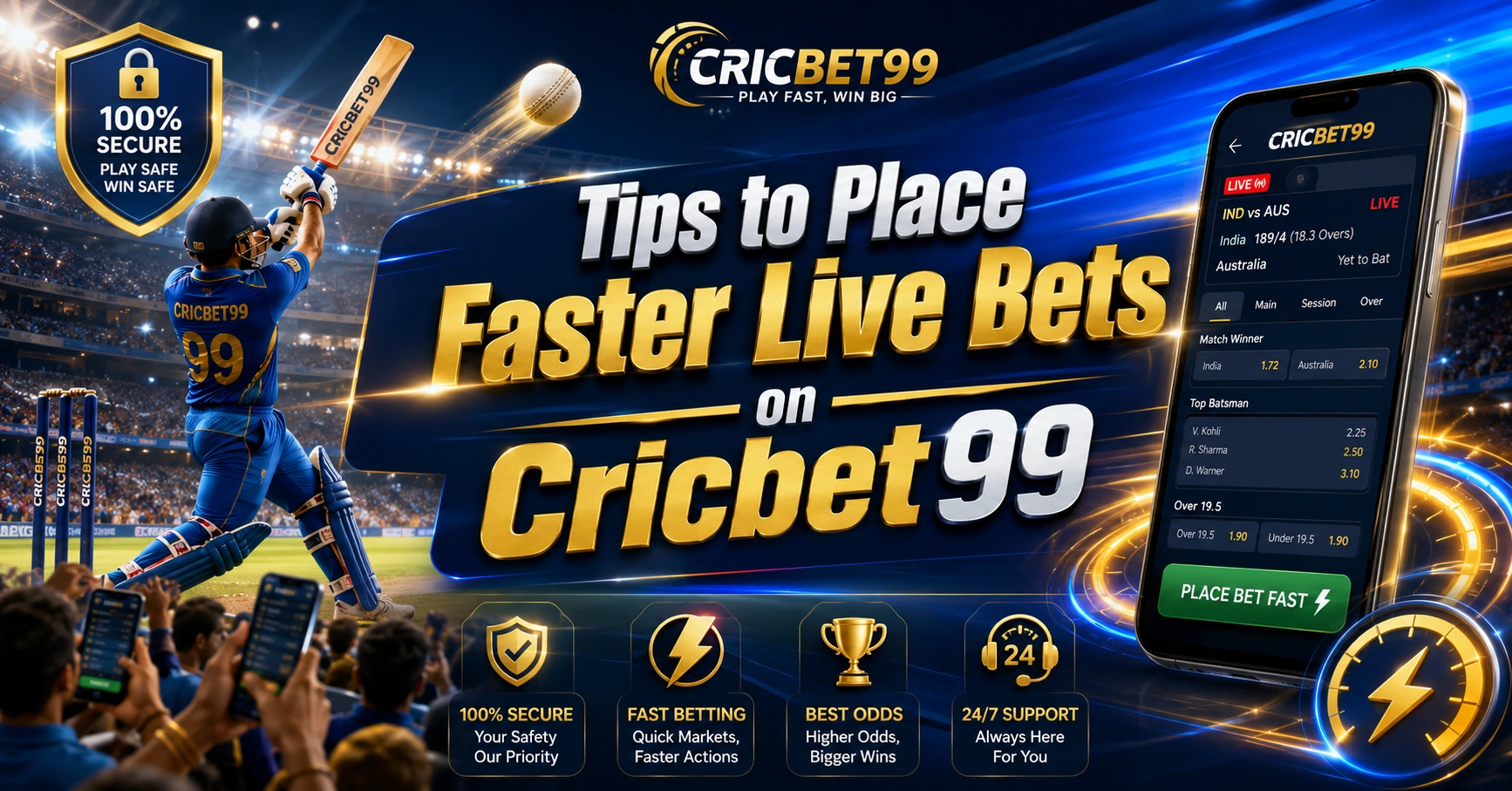 Tips to Place Faster Live Bets on Cricbet99