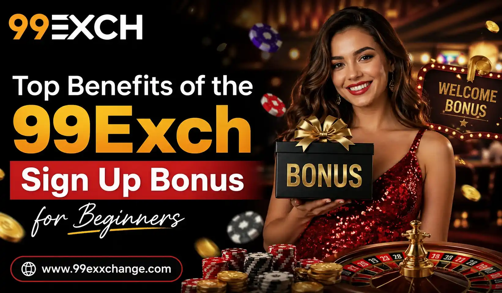 Top Benefits of the 99Exch Sign Up Bonus for Beginners