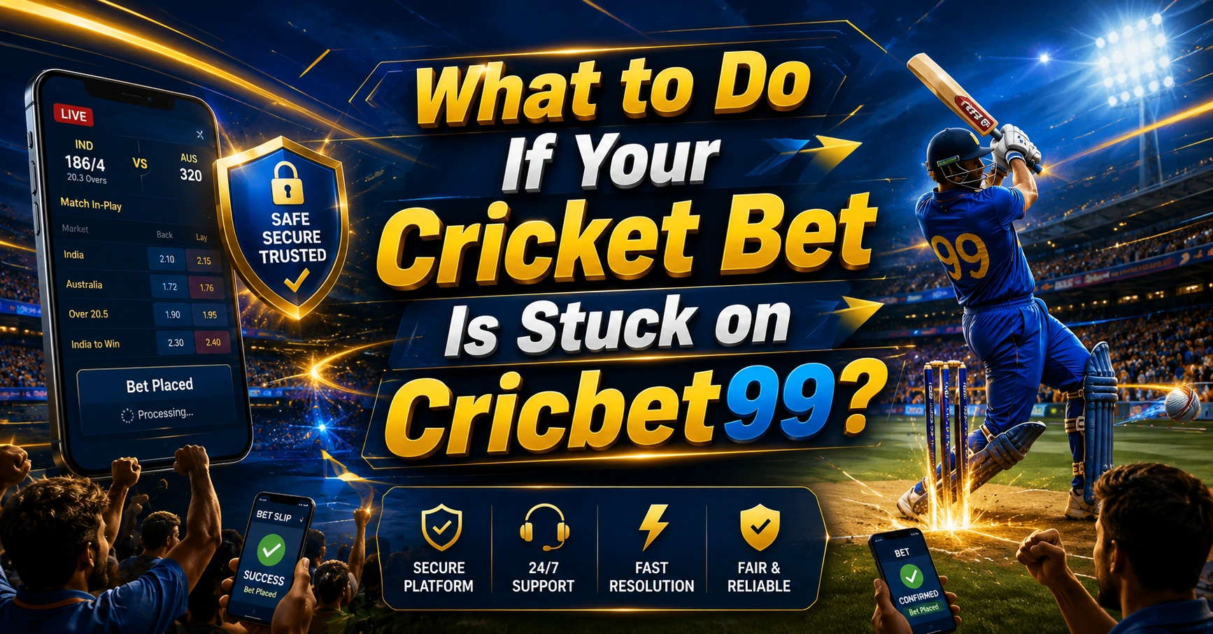 What to Do If Your Cricket Bet Is Stuck on Cricbet99?