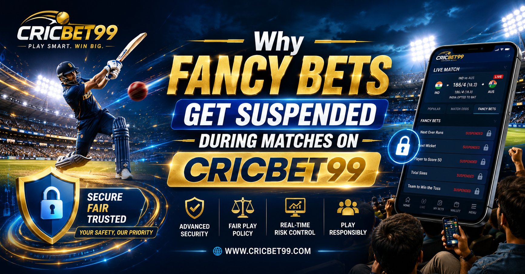 Why Fancy Bets Get Suspended During Matches on Cricbet99